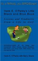 Hank E. O'Panky's Little Black and Blue Book