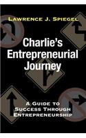 Charlie's Entrepreneurial Journey