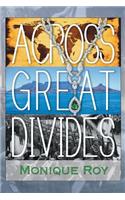 Across Great Divides