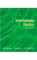 Intermediate Algebra with Applications (Hardcover) 7e