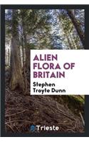 Alien Flora of Britain