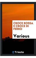 Croce Rossa E Croce Di Ferro