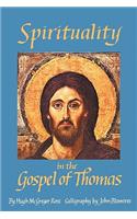 Spirituality in the Gospel of Thomas