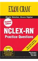 NCLEX-RN Exam Practice Questions Exam Cram