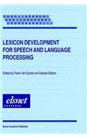 Lexicon Development for Speech and Language Processing
