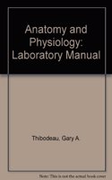 Laboratory Manual (Anatomy and Physiology)