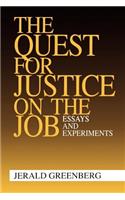 Quest for Justice on the Job