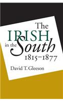 Irish in the South, 1815-1877