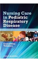 Nursing Care in Pediatric Respiratory Disease