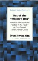 Out of the «Western Box»: Towards a Multicultural Poetics in the Poetry of Ezra Pound and Charles Olson