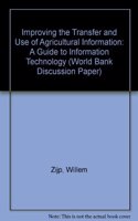 Improving the Transfer and Use of Agricultural Information