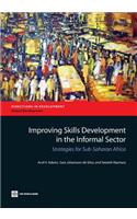 Improving Skills Development in the Informal Sector