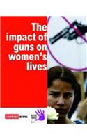 The Impact of Guns in Women's Lives