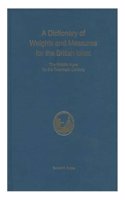 Dictionary of Weights and Measures for the British Isles