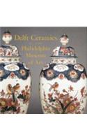 Delft Ceramics at the Philadelphia Museum of Art