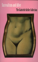 Surrealism and After