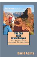 You Can Hike Grand Canyon