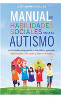 Manual de Habilidades Sociales para el Autismo