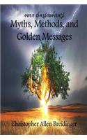 Poet Christopher's Myths, Methods, and Golden Messages