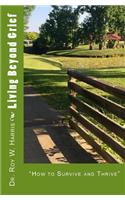 Living Beyond Grief