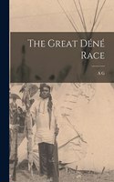 The Great Déné Race