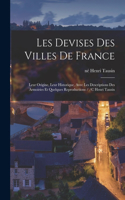 Les Devises Des Villes De France