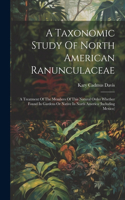 Taxonomic Study Of North American Ranunculaceae