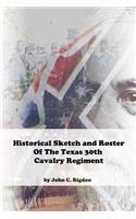 Historical Sketch And Roster Of The Texas 30th Cavalry Regiment