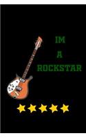 I'm a rockstar: Notebook Journal Diary 110 Lined pages