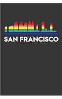 San francisco: Daily 100 page 6 x 9 journal Proud of your American City skylines, LGBT Flag Rainbow City Pride to jot down your ideas and notes