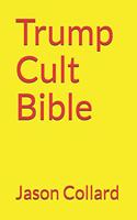 Trump Cult Bible
