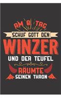 Am 8. Tag Schuf Gott Den Winzer Und Der Teufel Räumte Seinen Thron