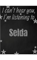 I can't hear you, I'm listening to Selda creative writing lined notebook