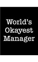 World's Okayest Manager