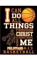 I Can Do All Things Through Christ Who Strengthens Me