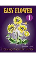 Easy Flower Coloring Book for Seniors