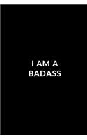 I am a Badass