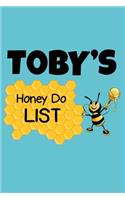 Toby's Honey Do List