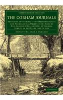 Cobham Journals: Abstracts and Summaries of Meteorological and Phenological Observations Made by Miss Caroline Molesworth, at Cobham, Surrey, in the Years 1825 to 18
