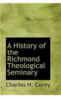 A History of the Richmond Theological Seminary