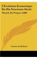 L'Evolution Economique Du Dix Neuvieme Siecle