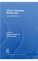 China's Changing Welfare Mix