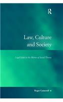 Law, Culture and Society