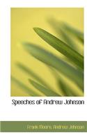 Speeches of Andrew Johnson