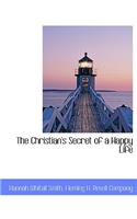 The Christian's Secret of a Happy Life
