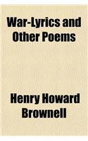 War-Lyrics and Other Poems