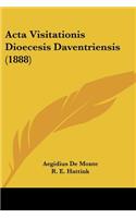 Acta Visitationis Dioecesis Daventriensis (1888): (Latin)