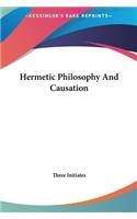 Hermetic Philosophy and Causation