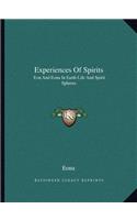 Experiences Of Spirits