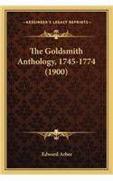 The Goldsmith Anthology, 1745-1774 (1900): (English)
